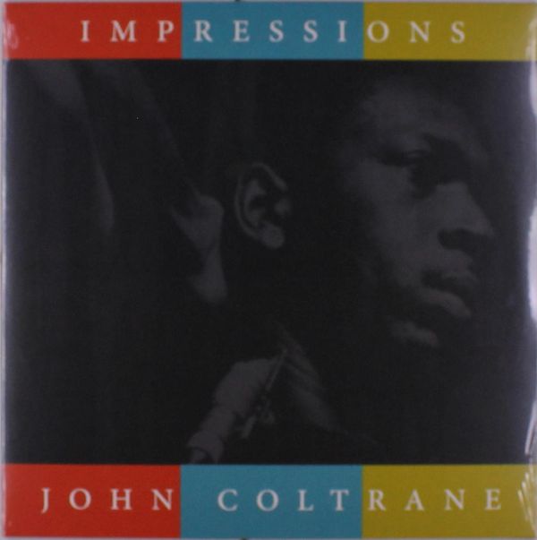 John Coltrane: Impressions (Vinyl-LP)