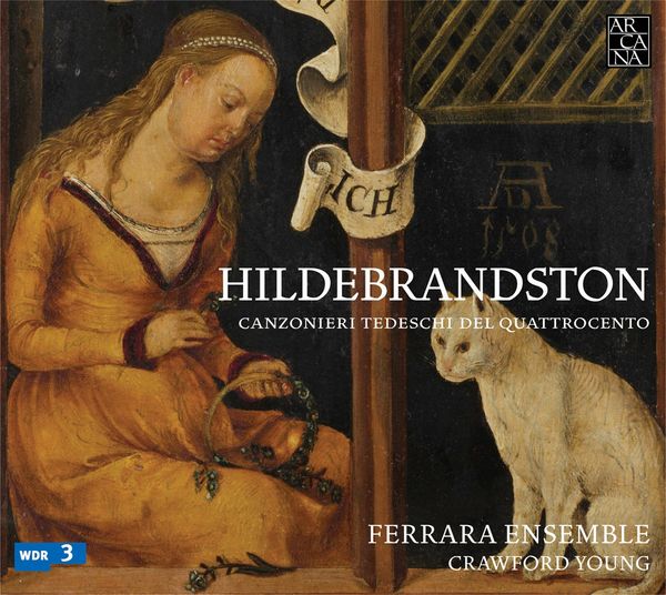 Hildebrandston - Deutsche Liederbücher des 15.Jahrhunderts (CD)