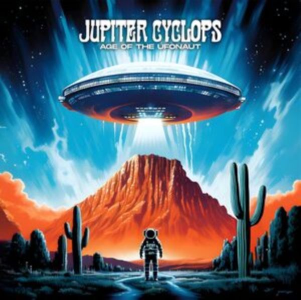 Jupiter Cyclops: Age Of The Ufonaut (CD)
