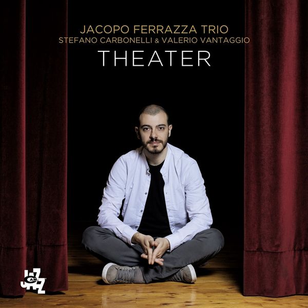 Jacopo Ferraza: Theater (CD)