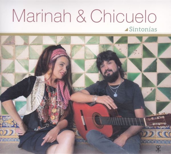 Marinah & Chicuelo: Sintonías (CD)