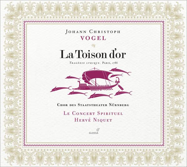 Johann Christoph Vogel: La Toison dor (2 CDs)