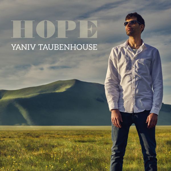 Yaniv Taubenhouse: Hope (CD)