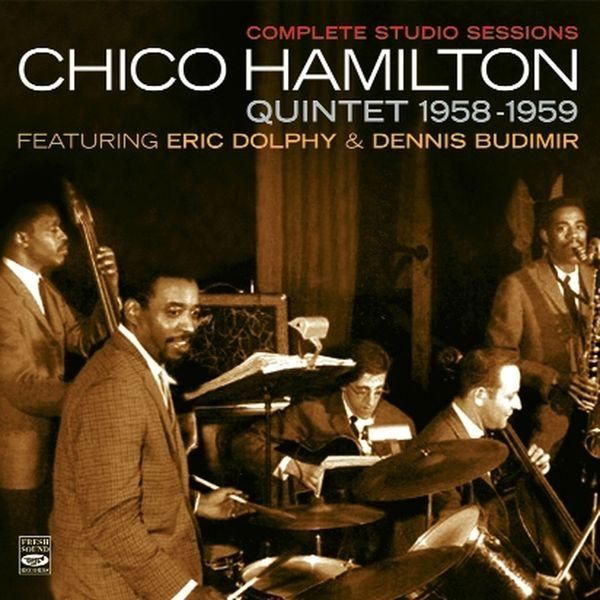Chico Hamilton: Complete Studio Sessions 1958 - 1959 Feat.... (2 CDs)