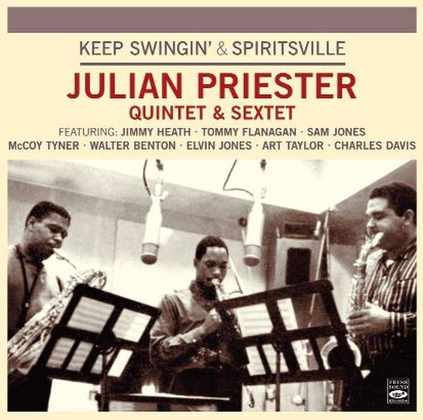Julian Priester: Keep Swingin / Spiritsville (CD)