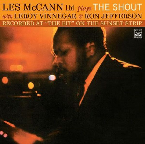 Les McCann: Plays The Shout: Live At The Bit, Hollywood, 1960 (CD)