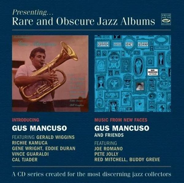 Gus Mancuso: Presenting Rare And Obscure Jazz Albums (CD)