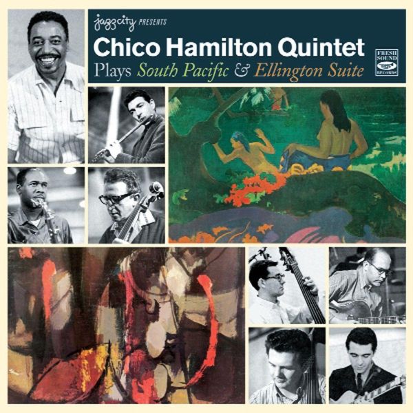 Chico Hamilton: Plays South Pacific & Ellington Suite (CD)
