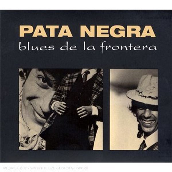 Pata Negra: Blues De La Frontera (Digipack) (CD)