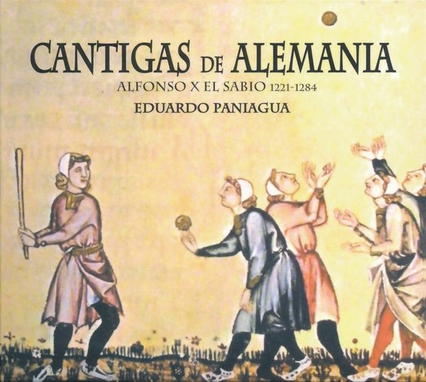 Alfonso el Sabio: Cantigas de Alemania (CD)