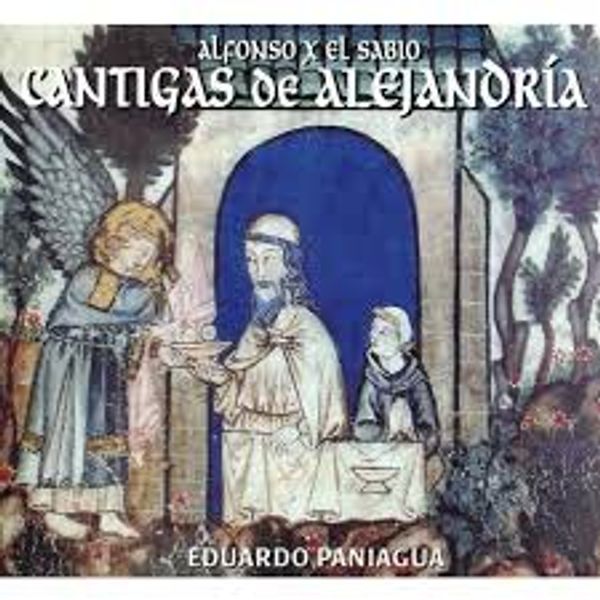 Alfonso el Sabio: Cantigas de Alejandria (CD)