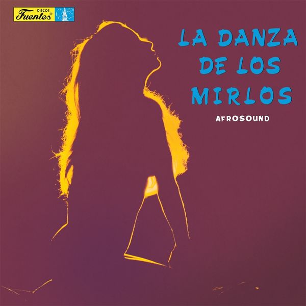 Afrosound: La Danza De Los Mirlos (Vinyl-LP)