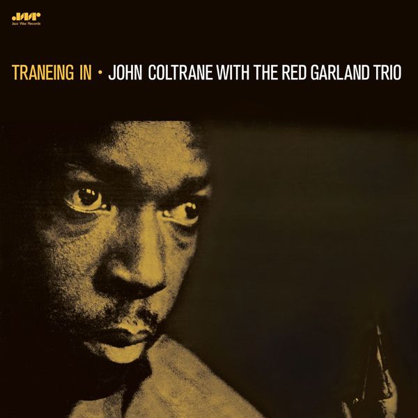John Coltrane: Traneing In (180g) (Limited Edition) (Vinyl-LP)