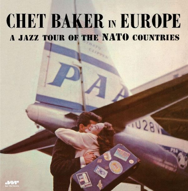 Chet Baker: A Jazz Tour Of The NATO Countries (180g) (Limited... (LP)