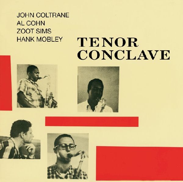 John Coltrane: Tenor Conclave (CD)
