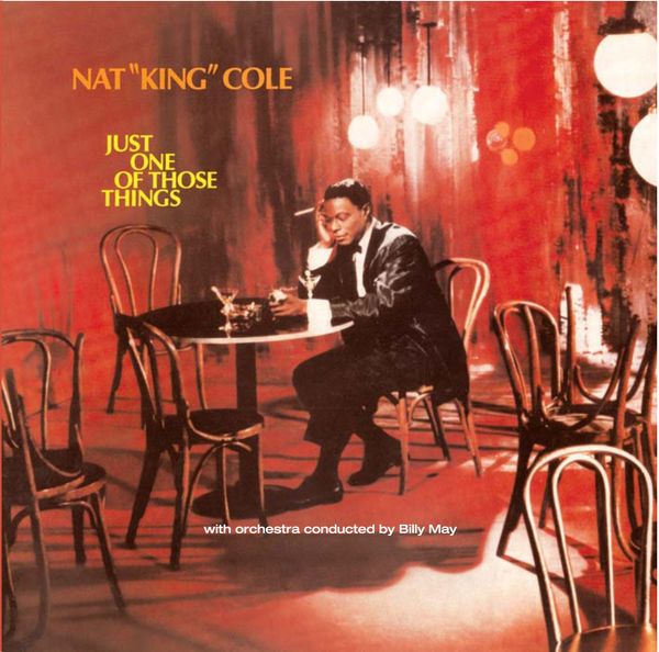 Nat King Cole: Just One Of Those Things (CD)