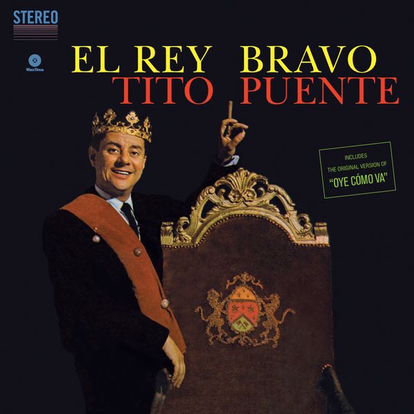 Tito Puente: El Rey Bravo (180g) (Limited Edition) (Vinyl-LP)
