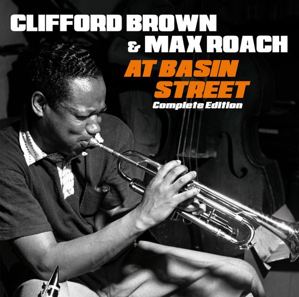 Clifford Brown & Max Roach: At Basin Street: Complete Edit... (2 CDs)