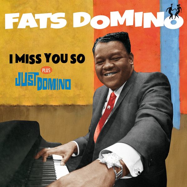 Fats Domino: I Miss You So / Just Domino (+ 6 Bonus Tracks) (CD)