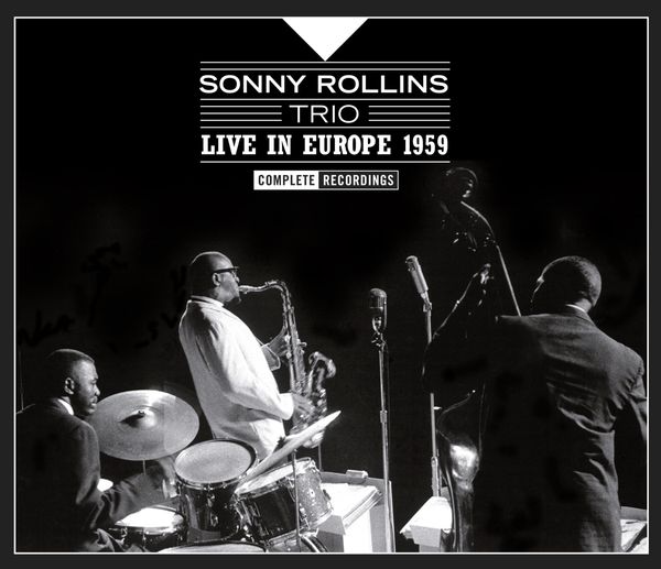 Sonny Rollins: Live In Europe 1959: Complete Recordings (3 CDs)