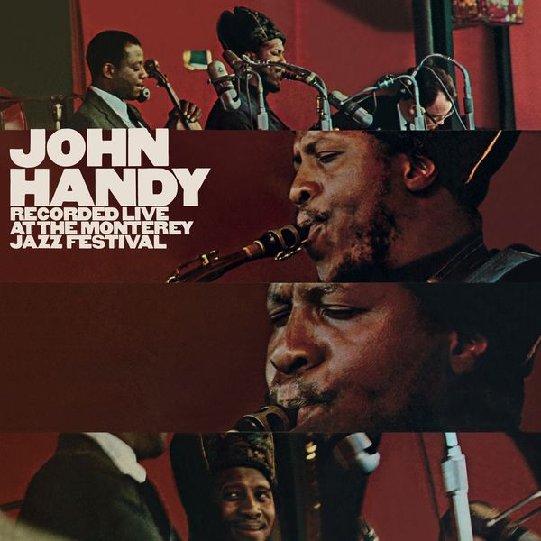 John Handy (Alto Sax): At The Monterey Jazz Festival (+1 Bonu... (CD)