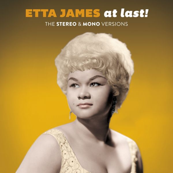 Etta James: At Last! The Stereo & Mono Versions (180g) (Li... (2 LPs)