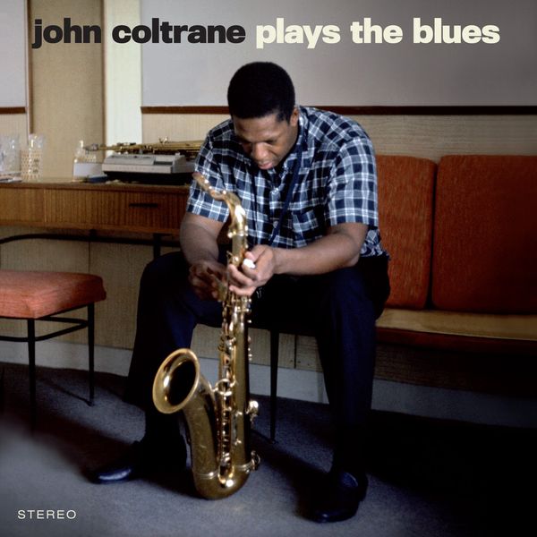 John Coltrane: Plays The Blues (180g) (Limited Edition) (Blue... (LP)