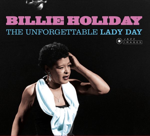 Billie Holiday: Unforgettable Lady Day (CD)