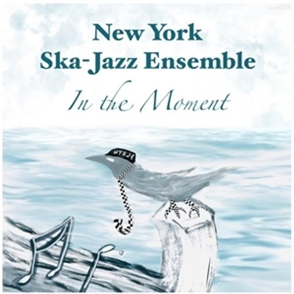 New York Ska Jazz Ensemble: In The Moment (Vinyl-LP)
