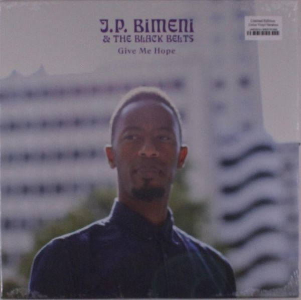 J.P. Bimeni & The Black Belts: Give Me Hope (Limited Edition)... (LP)