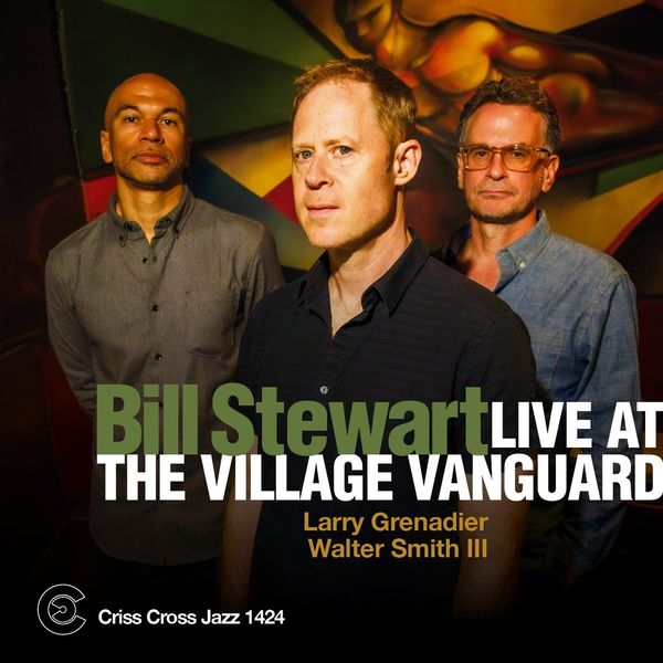 Bill Stewart: Live At The Village Vanguard (CD)