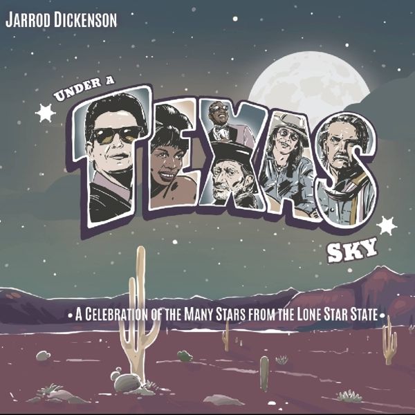 Jarrod Dickenson: Under A Texas Sky EP (CD)