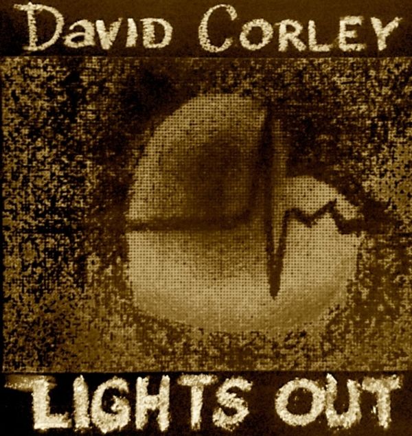 David Corley: Lights Out (EP) (CD)