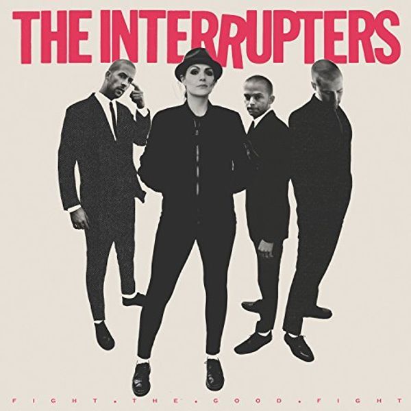The Interrupters: Fight The Good Fight (CD)