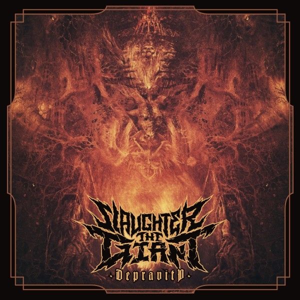 Slaughter The Giant: Depravity (Vinyl-LP)