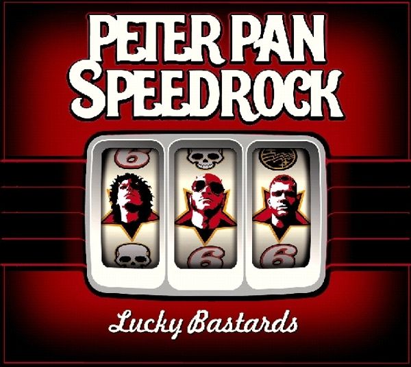 Peter Pan Speedrock: Lucky Bastards (CD)