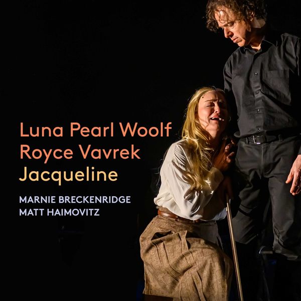 Luna Pearl Woolf: Jacqueline (Oper in 4 Akten) (2 CDs)