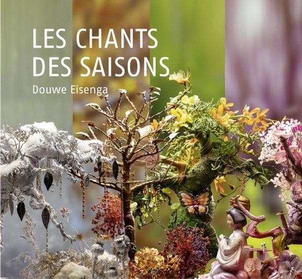 Douwe Eisenga: Les Chants Des Saisons (CD)