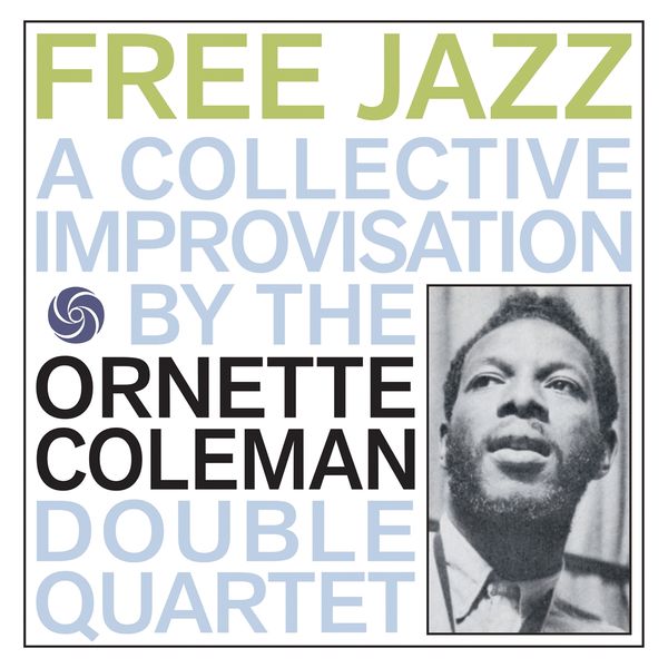 Ornette Coleman: Free Jazz (CD)