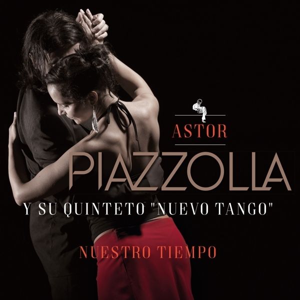 Astor Piazzolla: Nuestro Tiempo (Vinyl-LP)