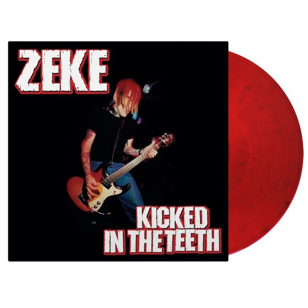 Zeke: Kicked In The Teeth (180g) (Limited Numbered Edition) (... (LP)