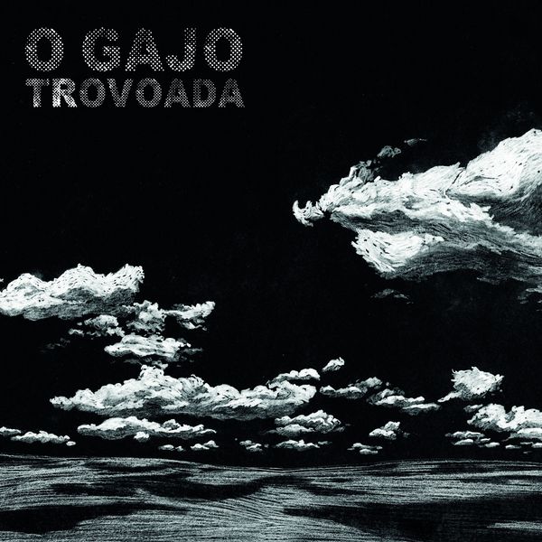 O Gajo: Trovoada (Vinyl-LP)