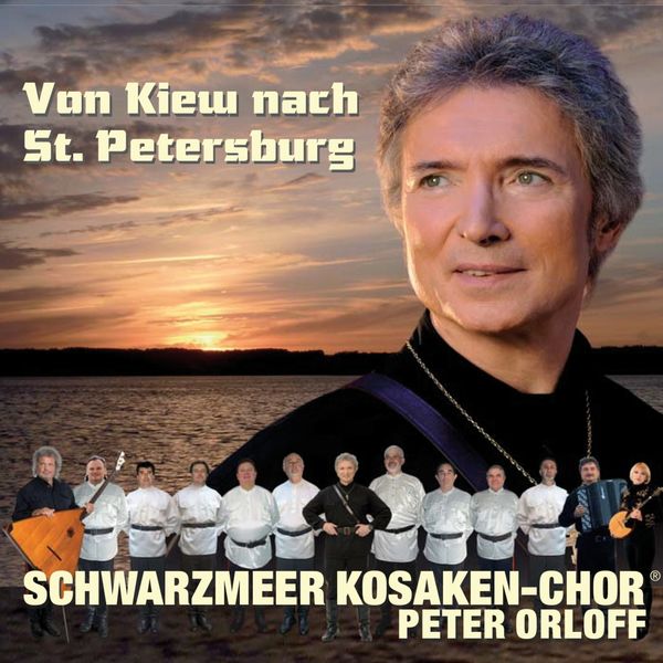 Peter Orloff: Von Kiew nach St. Petersburg (2 CDs)