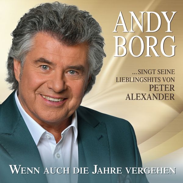 Andy Borg: Andy Borg singt seine Lieblingslieder von Peter Al... (CD)