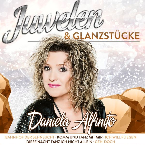 Daniela Alfinito: Juwelen & Glanzstücke (Limited-Edition) (CD)
