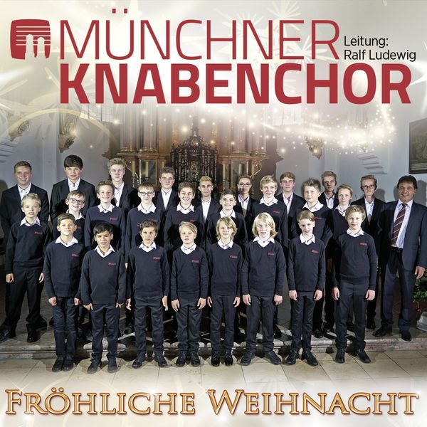 Münchner Knabenchor: Fröhliche Weihnacht (CD)