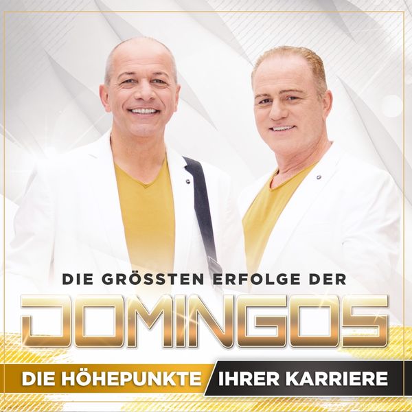 Die Domingos: Die Höhepunkte ihrer Karriere (2 CDs)