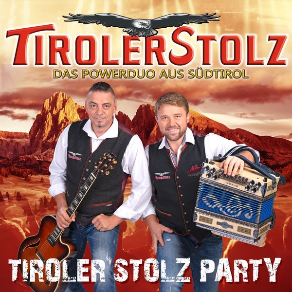 Tiroler Stolz: Tiroler Stolz-Party (CD)