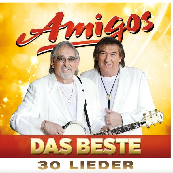 Die Amigos: Das Beste: 30 Lieder (2 CDs)