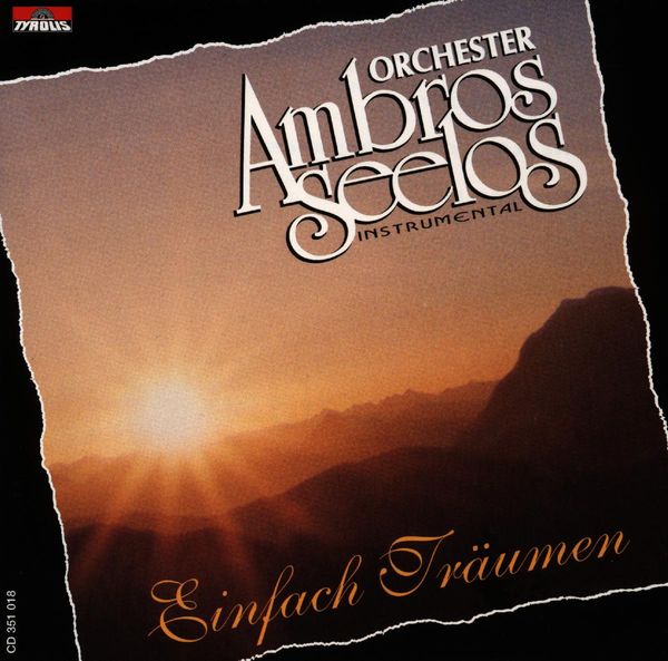 Ambros Seelos: Einfach Träumen (CD)